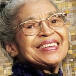 Rosa Louise McCauley Parks, the Fist Lady of Civil Rights